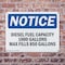 Signmission Diesel Fuel Capacity 1000 Gallons Max Fill OSHA Notice Sign, Plastic, 14in W x 10in L, 2PK OS-2PACK-NS-P-1014-L-10995 - alternate 3